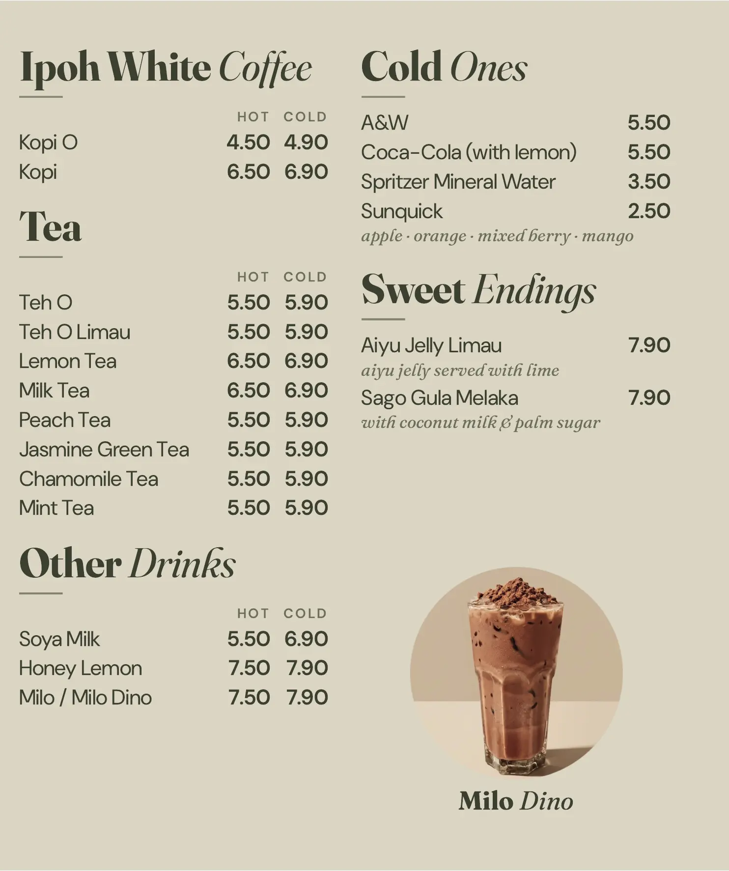 Menu page 3: Ipoh White Coffee, Tea, Other Drinks, Cold Ones and Sweet Endings, with prices